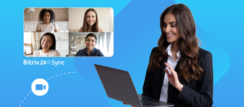 Bitrix24 シンクを使用して接続を維持しましょう