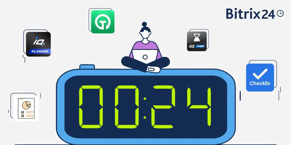 Bitrix24 パートナーアプリで時間管理を効率化する