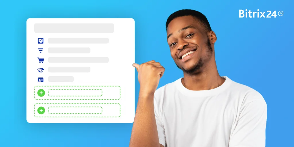 Bitrix24でカスタムフィールドを活用して顧客データを強化する